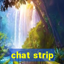 chat strip